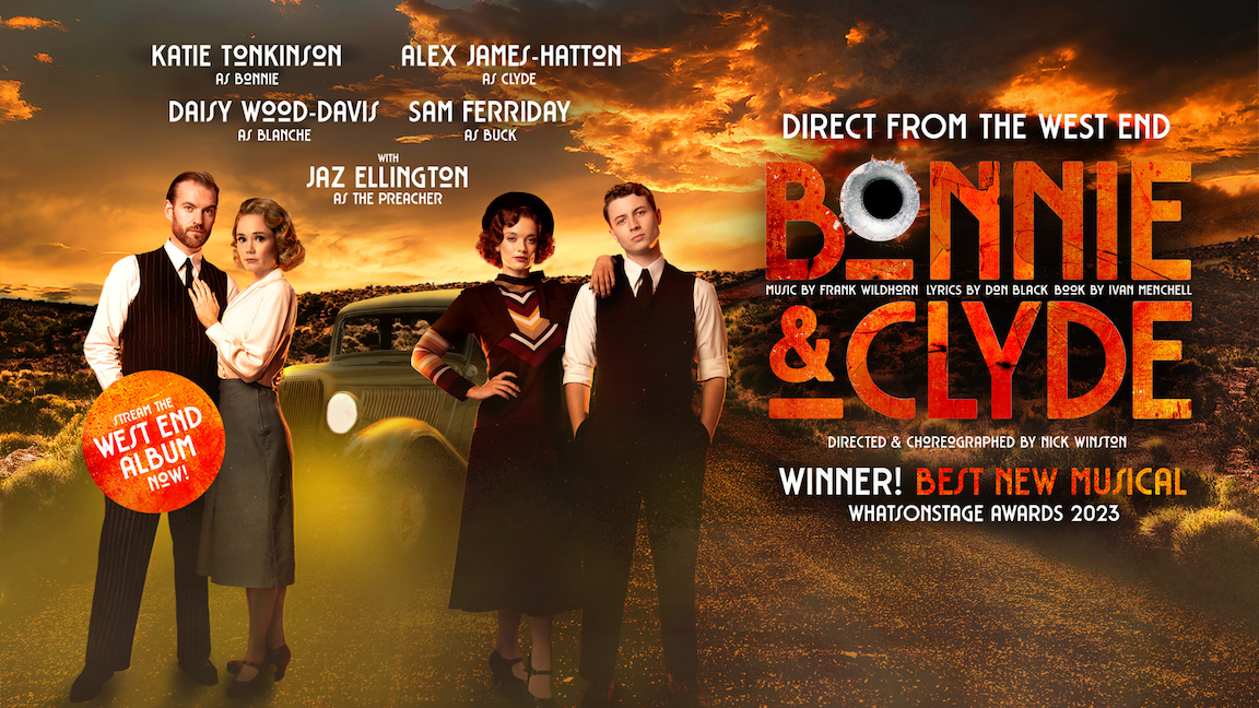 Winner of Best New Musical (What’sOnStage Awards 2023), Bonnie & Clyde comes to Milton Keynes from Tue 18 – Sat 22 Jun as part of its first-ever UK & Ireland Tour.